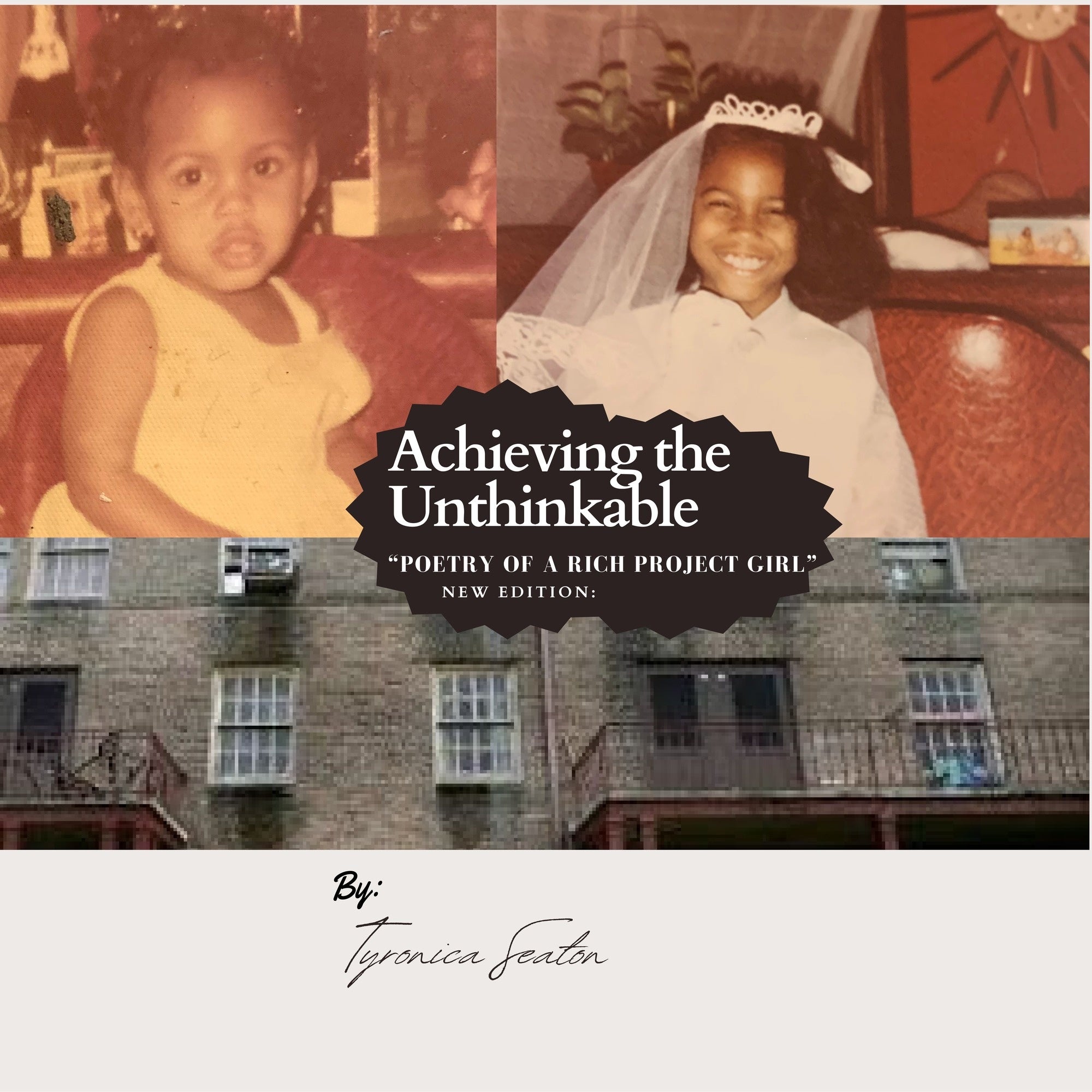 Achieving the Unthinkable, Poetry of a Rich Project Girl